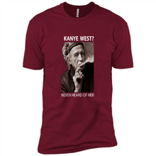 Load image into Gallery viewer, Keith Richards Kanye West Never Heard Of Her..