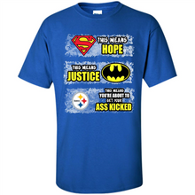 Load image into Gallery viewer, PITTSBURGH STEELERS SUPERMAN MEANS HOPE BATMAN