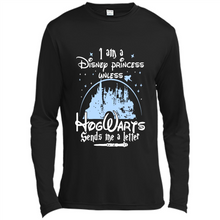 Load image into Gallery viewer, I AM A DISNEY PRINCESS UNLESS HOGWARTS SENDS ME A LETTER