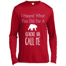 Load image into Gallery viewer, I HEARD WHAT YOU DID FOR A KLONDIKE BAR CALL ME