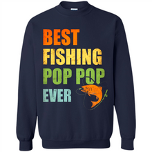 Load image into Gallery viewer, Best Fishing Pop Pop Ever - Fisherman # Pukas store