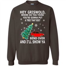 Load image into Gallery viewer, Hey Griswold where are you going to put a tree that big