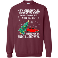 Load image into Gallery viewer, Hey Griswold where are you going to put a tree that big
