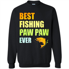 Load image into Gallery viewer, Best Fishing Paw Paw Ever - Fisherman # Pukas store