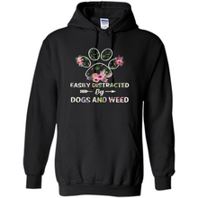 Load image into Gallery viewer, Easily Distracted By Dogs And Weed