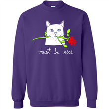 Load image into Gallery viewer, Cat must be nice # Pukas store