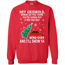 Load image into Gallery viewer, Hey Griswold where are you going to put a tree that big