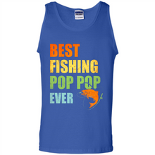 Load image into Gallery viewer, Best Fishing Pop Pop Ever - Fisherman # Pukas store
