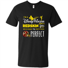 Load image into Gallery viewer, I'm a Disney Princess and a Redskin fan which means I'm pretty