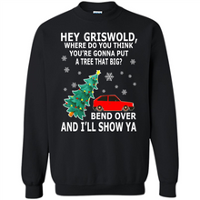 Load image into Gallery viewer, Hey Griswold where are you going to put a tree that big
