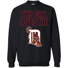 Load image into Gallery viewer, This girl loves the Detroit Tigers team shirt Sweatshirt DORABLE SHIRT