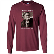 Load image into Gallery viewer, Keith Richards Kanye West Never Heard Of Her..