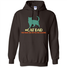 Load image into Gallery viewer, CatDad The Man The Myth The Legend # Pukas store