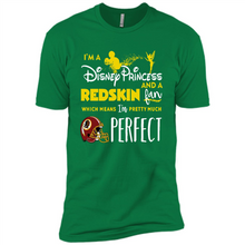 Load image into Gallery viewer, I'm a Disney Princess and a Redskin fan which means I'm pretty