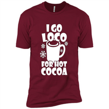 Load image into Gallery viewer, I Go Loco Hot for Hot Cocoa T-shirts, Funny Cocoa Christmas