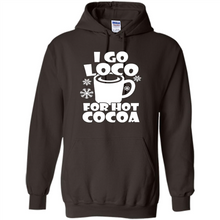 Load image into Gallery viewer, I Go Loco Hot for Hot Cocoa T-shirts, Funny Cocoa Christmas