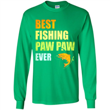 Load image into Gallery viewer, Best Fishing Paw Paw Ever - Fisherman # Pukas store