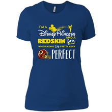 Load image into Gallery viewer, I'm a Disney Princess and a Redskin fan which means I'm pretty
