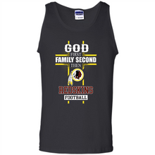 Load image into Gallery viewer, God First Family Second Then Washington Redskins Football