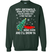 Load image into Gallery viewer, Hey Griswold where are you going to put a tree that big