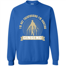 Load image into Gallery viewer, I'm Not Trespassing I'm Hunting Ginseng