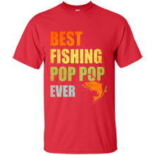 Load image into Gallery viewer, Best Fishing Pop Pop Ever - Fisherman # Pukas store