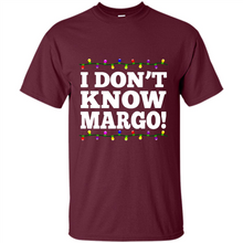 Load image into Gallery viewer, I Don't Know Margo! - Christmas Vacation